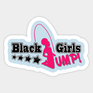 Black Girls Jump Tees Sticker